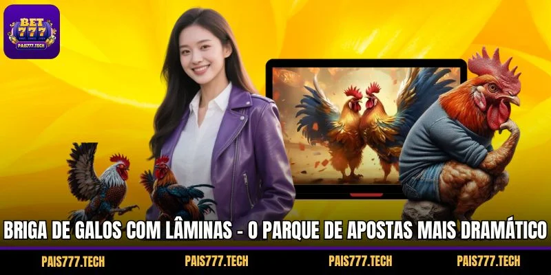 Briga de Galos com Lâminas - O Parque de Apostas Mais Dramático