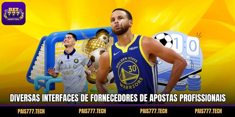 Diversas interfaces de fornecedores de apostas profissionais