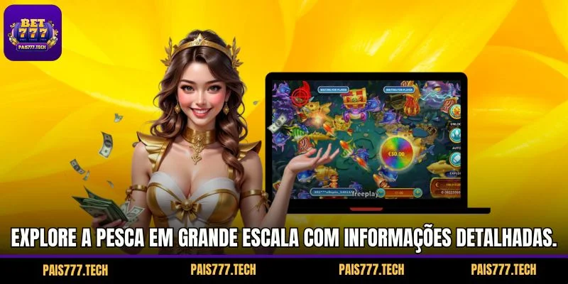 Mega Fishing: Explore a pesca em grande escala com informações detalhadas.
