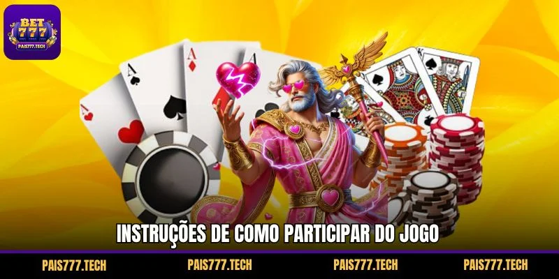 Instruções de como participar do jogo