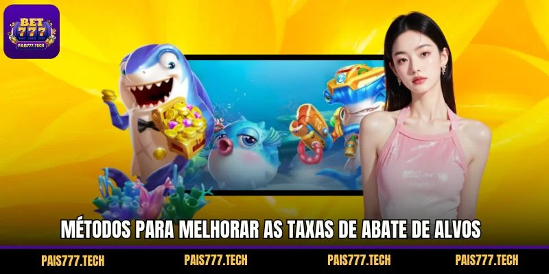 Métodos para melhorar as taxas de abate de alvos