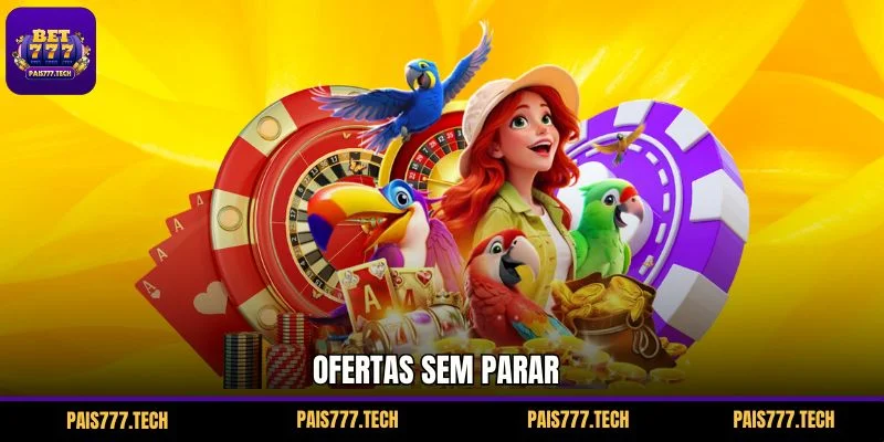 Ofertas sem parar Ofertas sem parar